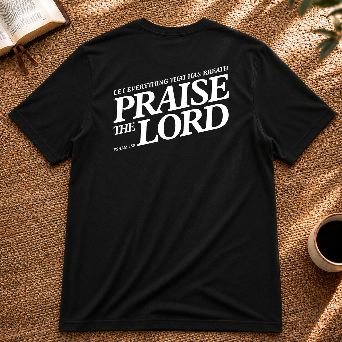 Praise the Lord – Unisex T-Shirt with front and back print