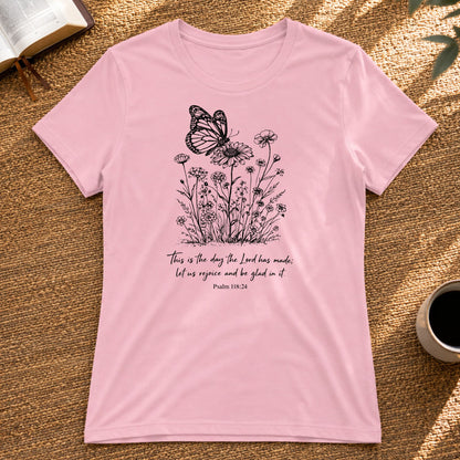 This is the Day - Psalm 118:24 T-Shirt
