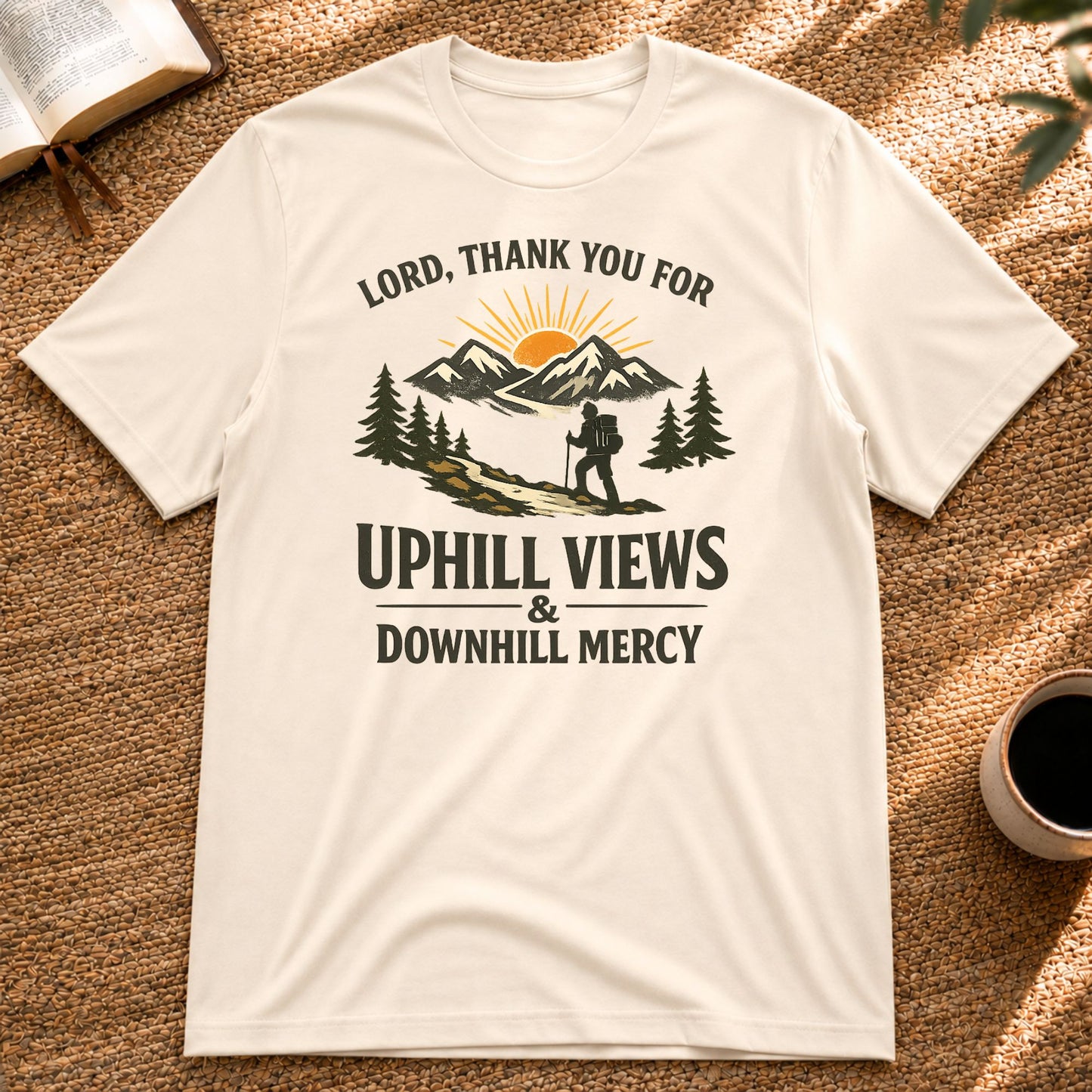 Lord, Thank You for Uphill Views & Downhill Mercy – Hiking T-Shirt