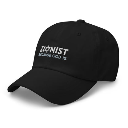 ZIONIST – BECAUSE GOD IS | bestickte Baseball Cap | 100% Baumwolle - Statement