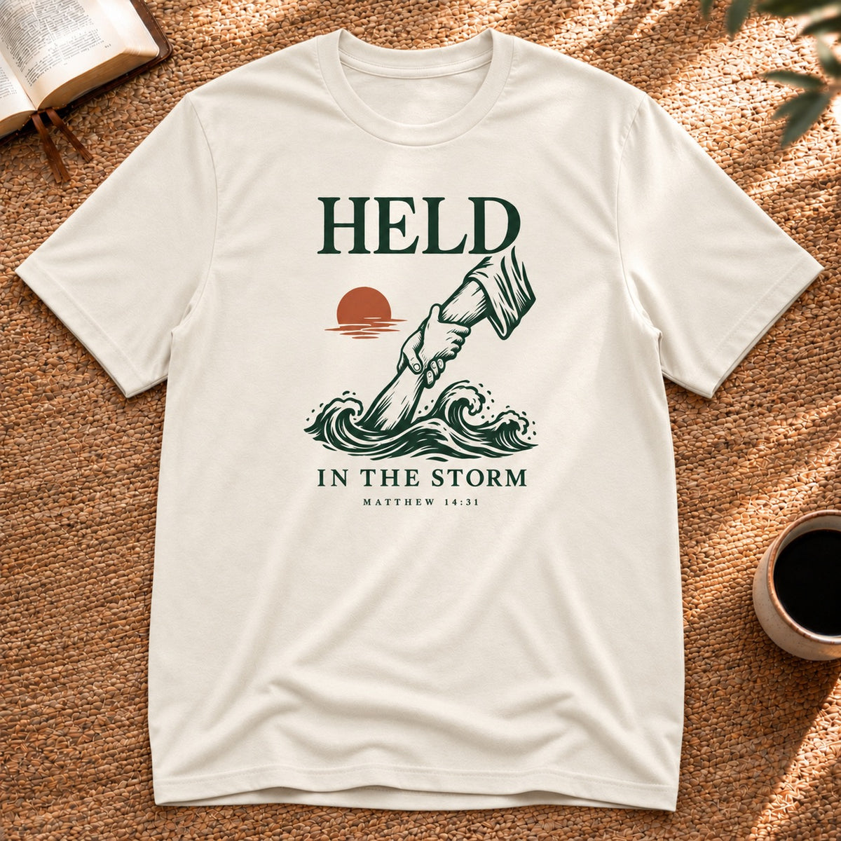 Held in the Storm T-Shirt