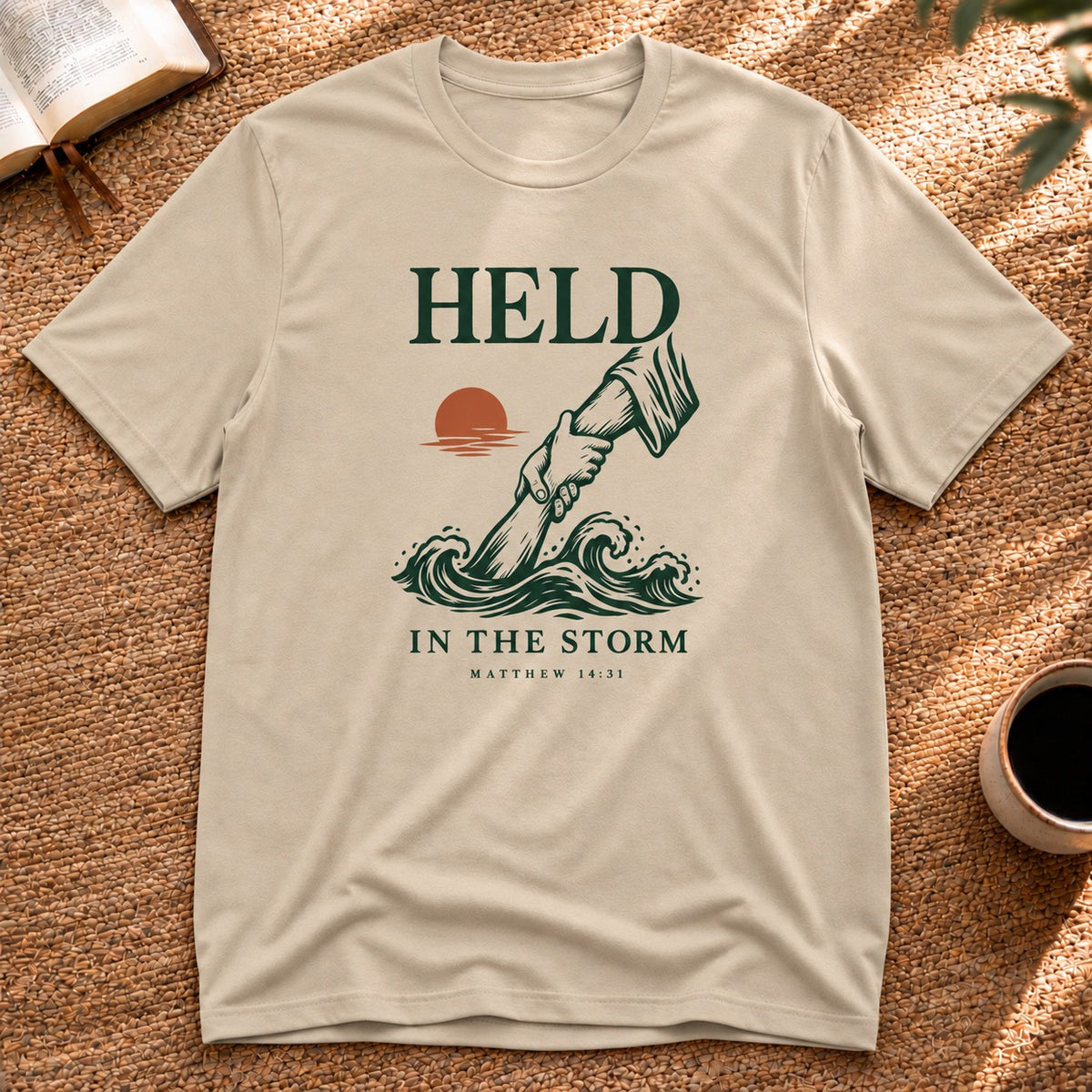 Held in the Storm T-Shirt