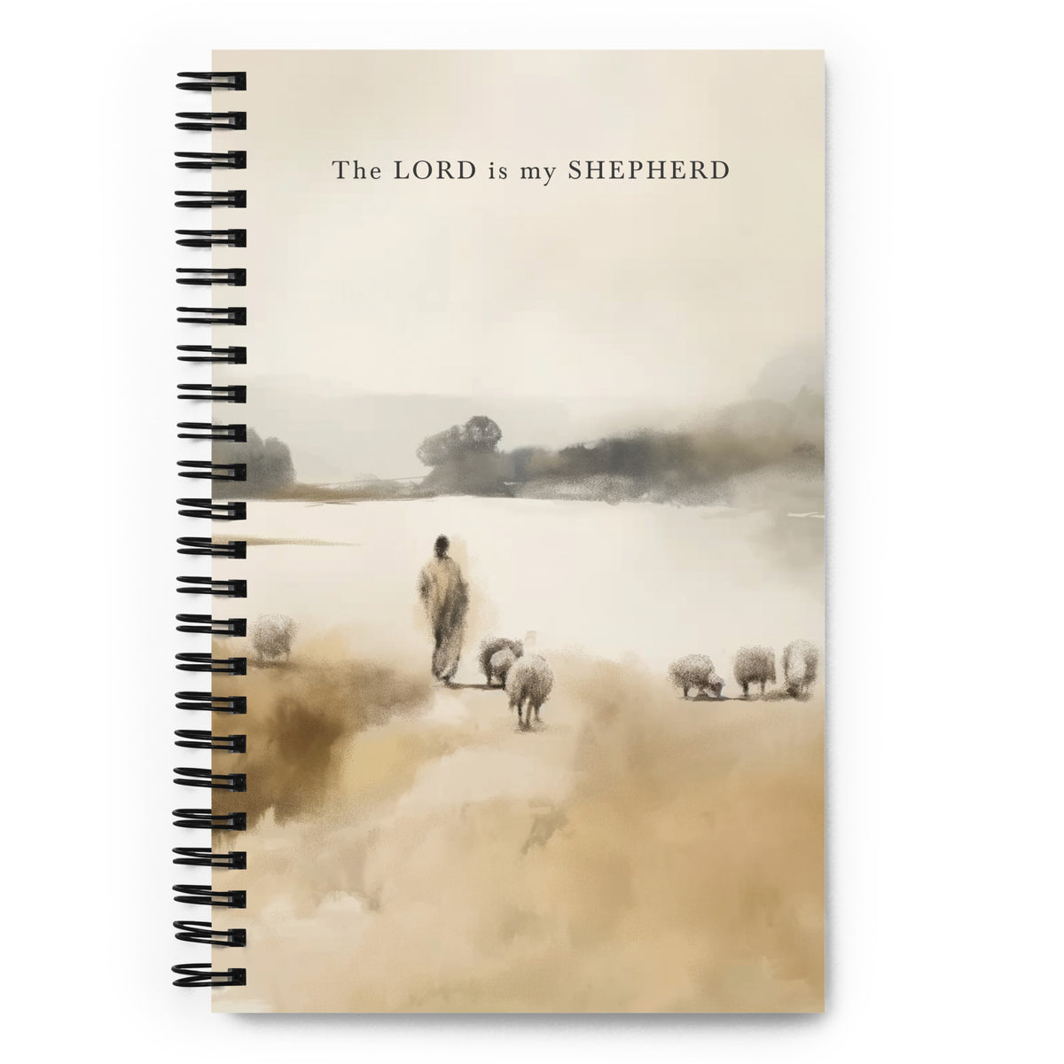 The LORD is my SHEPHERD - Spiral-Notizheft
