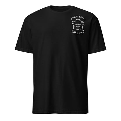 Genuine 100% Life, John 10:10, Unisex T-Shirt