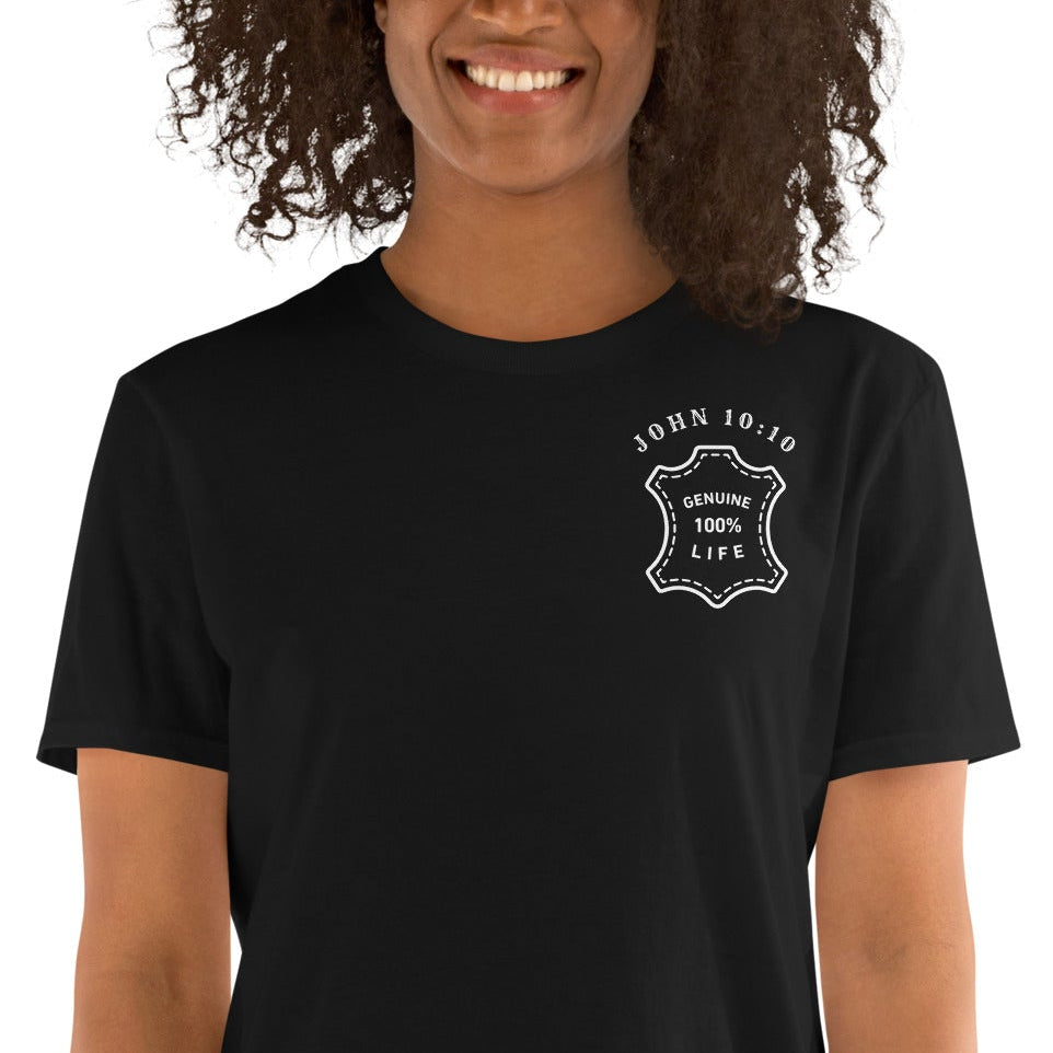 Genuine 100% Life, John10:10, Unisex T-Shirt