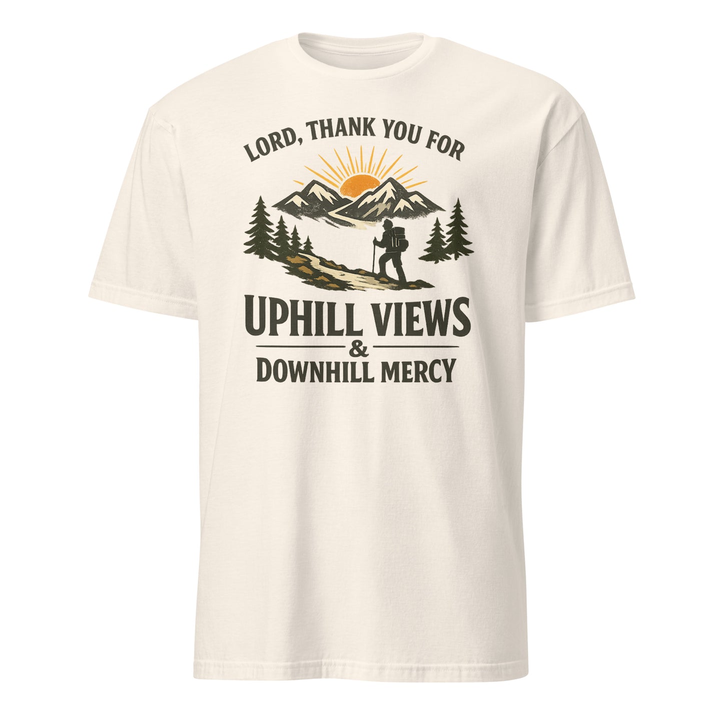 Lord, Thank You for Uphill Views & Downhill Mercy – Hiking T-Shirt