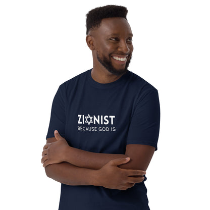 ZIONIST – BECAUSE GOD IS | Unisex T-Shirt | 100% Baumwolle - Navy