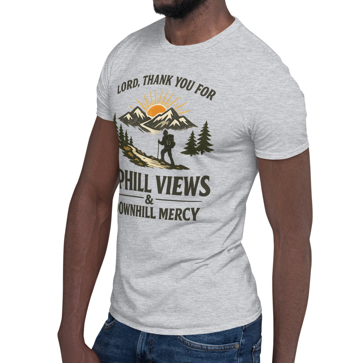 Lord, Thank You for Uphill Views & Downhill Mercy – Hiking T-Shirt