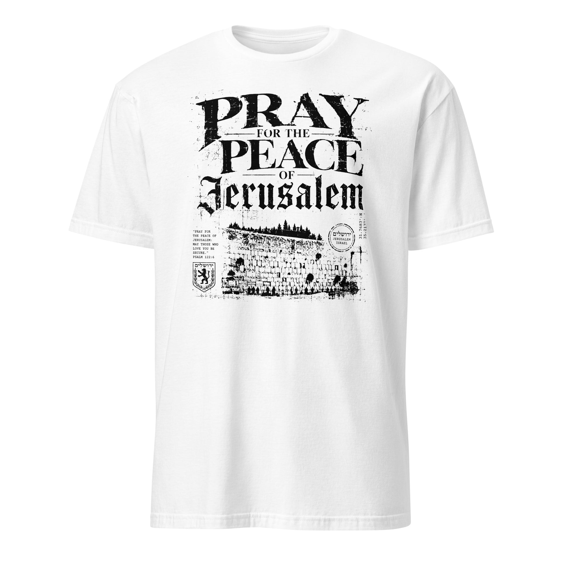 Pray for the Peace of Jerusalem T-Shirt
