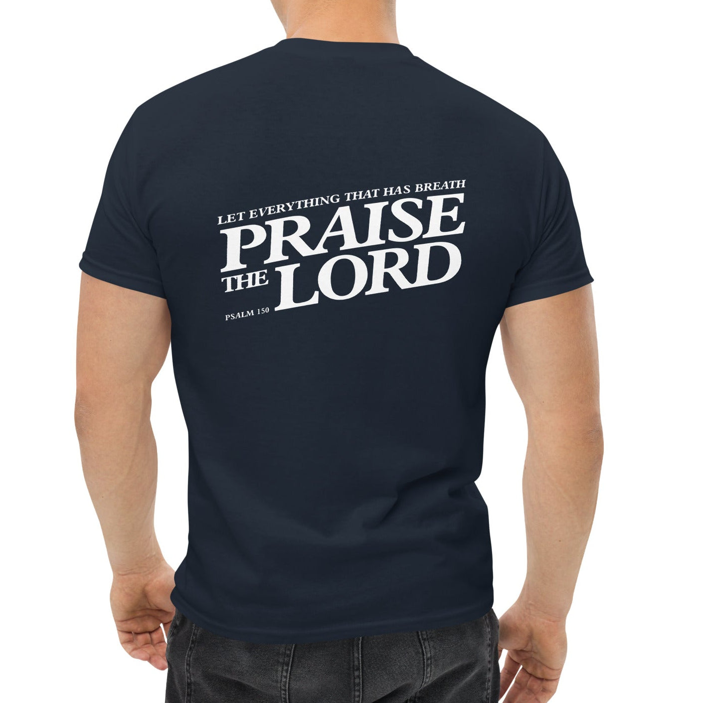 Praise the Lord – Unisex T-Shirt with front and back print