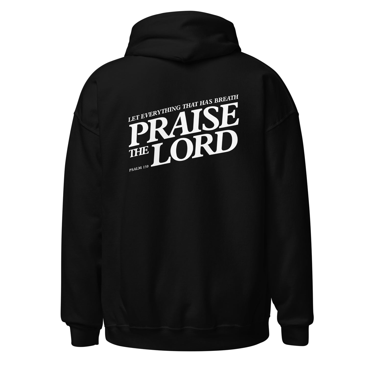 Praise the Lord – Unisex Heavy Blend Hoodie – Front and back print