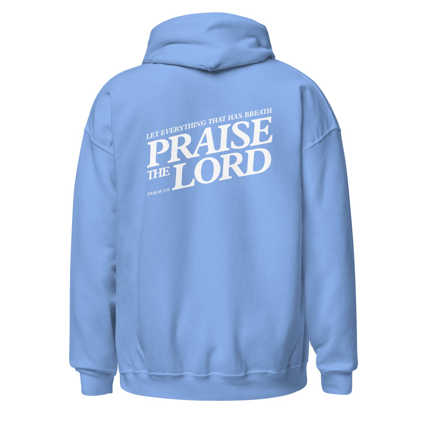 Praise the Lord – Unisex Heavy Blend Hoodie – Front and back print