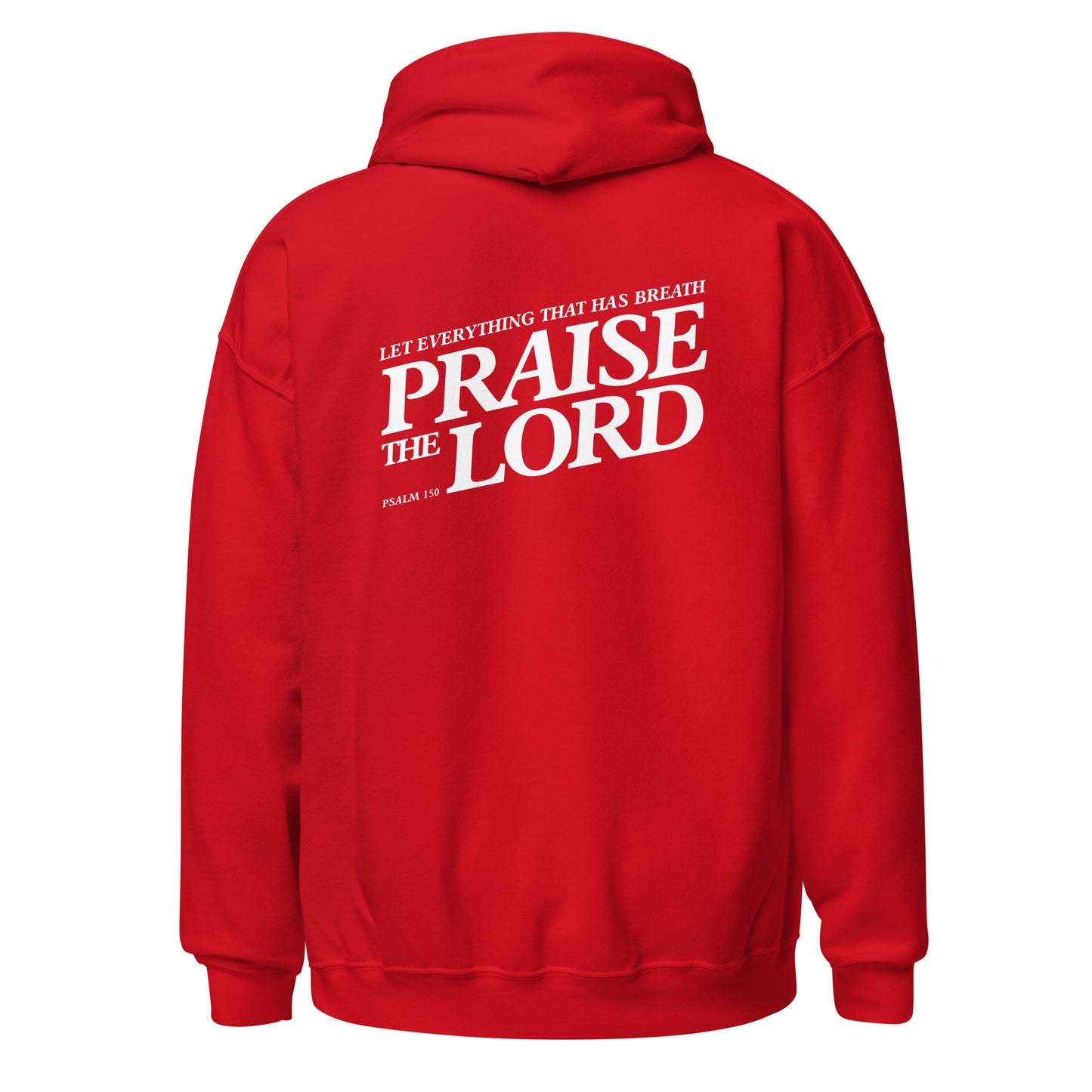 Praise the Lord – Unisex Heavy Blend Hoodie – Front and back print