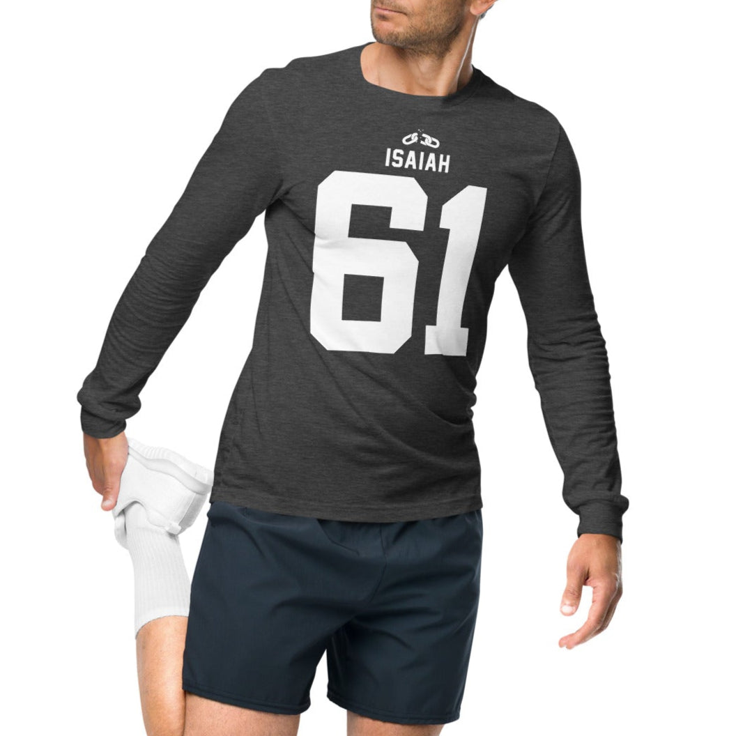 ISAIAH 61 – Am. Football Jersey Style – Long Sleeve Unisex T-Shirt