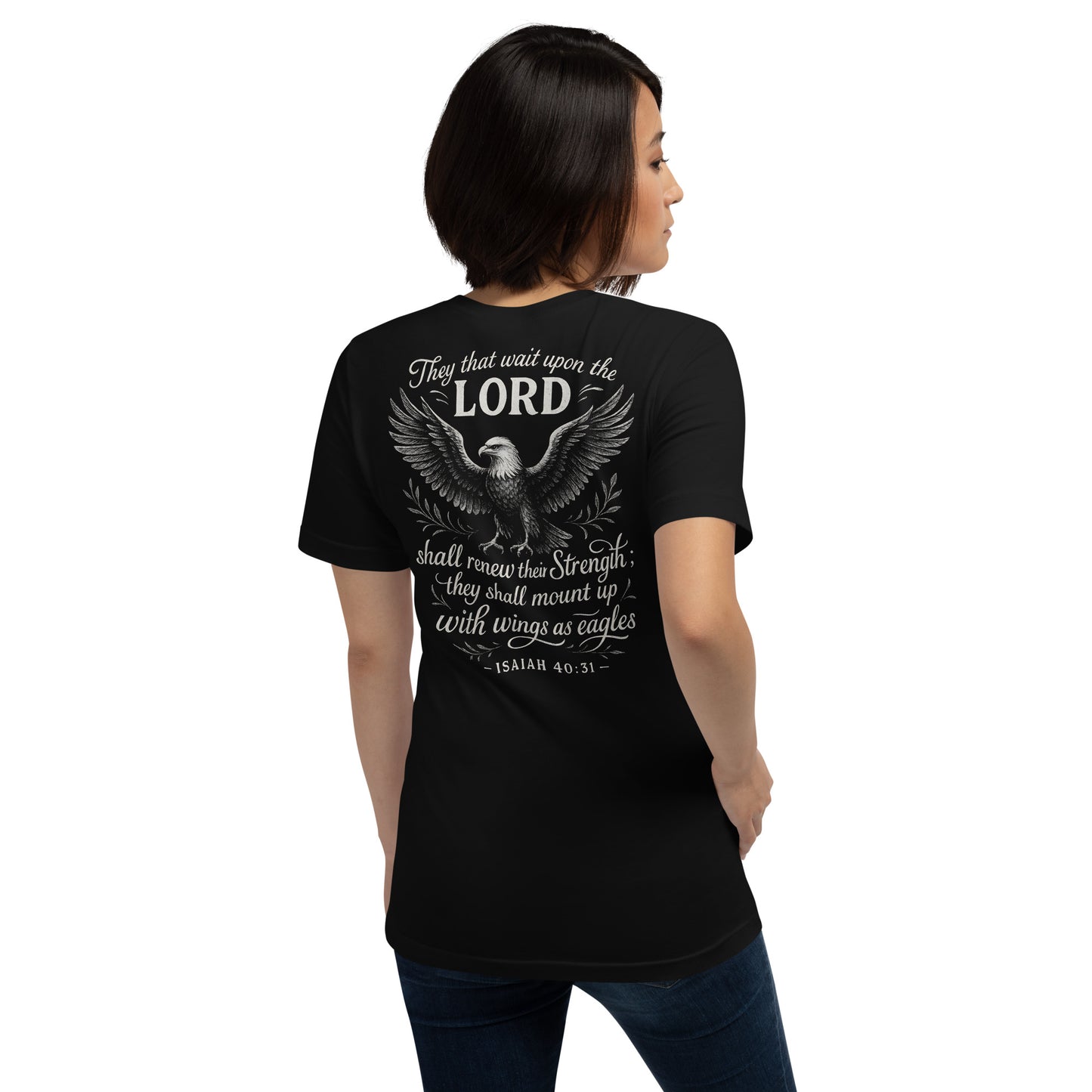 Wings as Eagles T-Shirt – Isaiah 40:31 back print