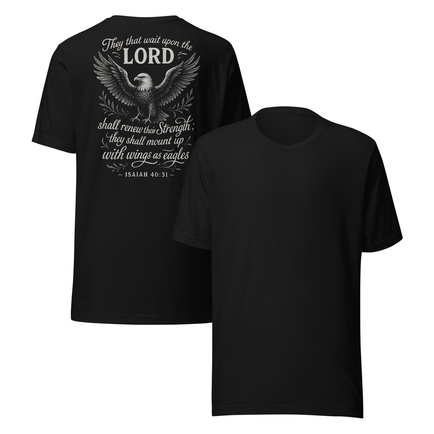 Wings as Eagles T-Shirt – Isaiah 40:31 back print