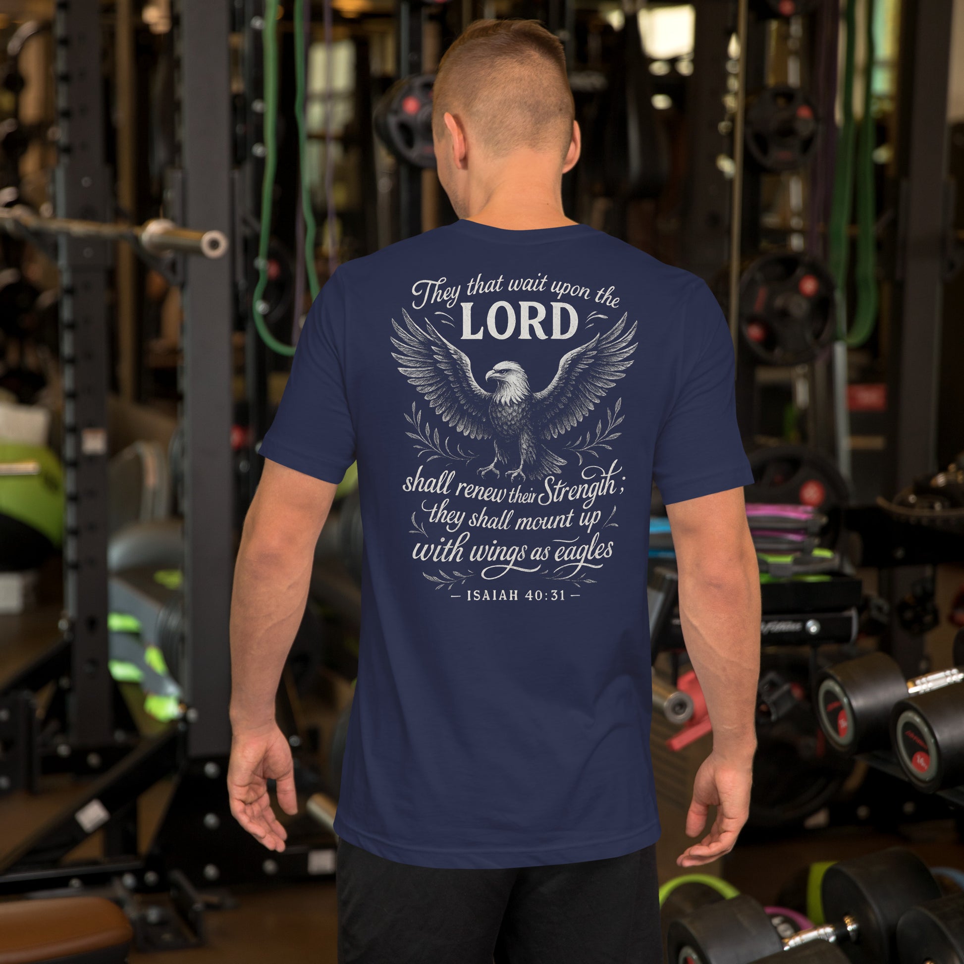 Wings as Eagles T-Shirt – Isaiah 40:31 back print